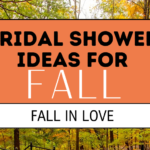 21 Trendy Fall in Love Bridal Shower Items 2024