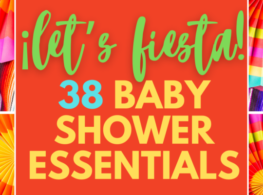 This is Nacho Average Baby Shower! Here you’ll find a complete list of everything you need to have an amazing Fiesta Baby Shower.