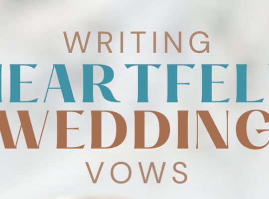 A step-by-step how-to guide to writing your own unique heartfelt wedding vows to make your wedding day even more special!