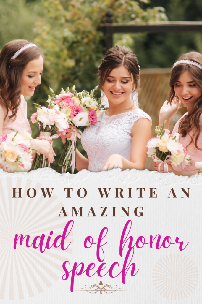 How to Write a Knockout Maid of Honor Speech - Fit Frugal Female