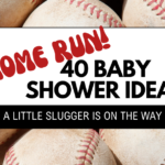 40 Home Run Items for A Baseball Baby Shower 2024