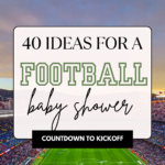 40 Touchdown Items for A Football Baby Shower 2024