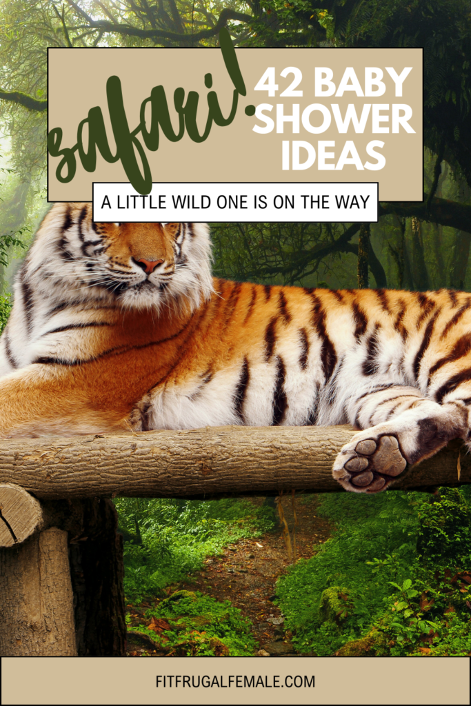 A little wild one is on the way! A complete list of 42 essentials you need to have a safari jungle animal baby shower.