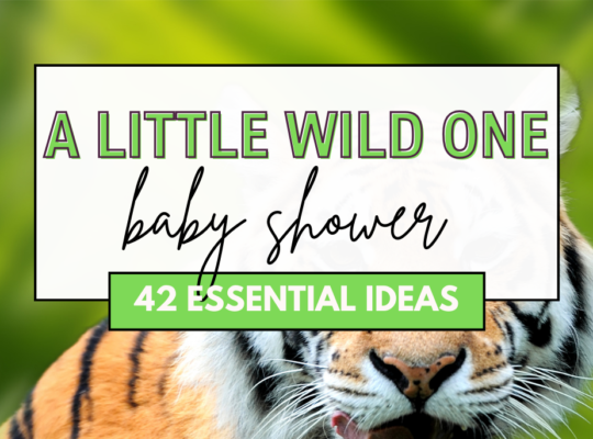 A little wild one is on the way! A complete list of 42 essentials you need to have a safari jungle animal baby shower.