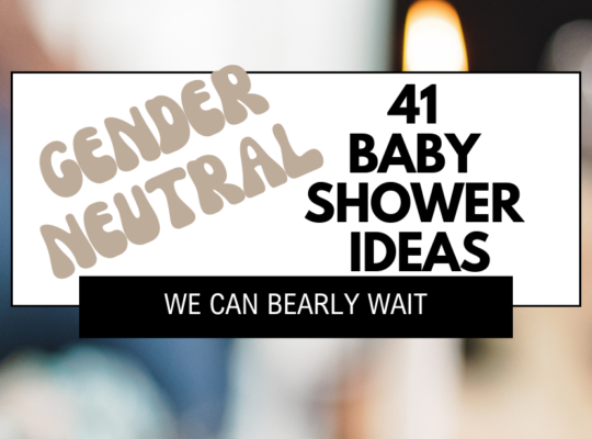 We can bearly wait! 41 essential items, ideas, and inspiration you need to throw a gender neutral bear baby shower.