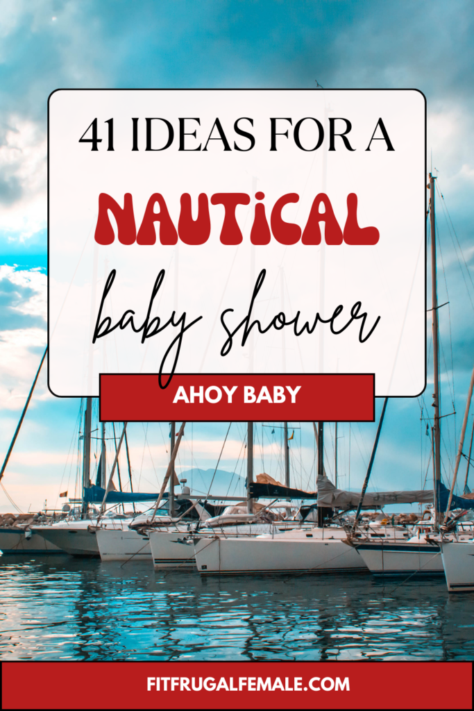 41 Ahoy It’s A Boy Baby Shower Items 2024 - Fit Frugal Female