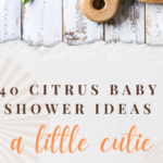 40 Adorable A Little Cutie Is On The Way Baby Shower Ideas 2024