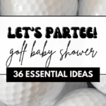 36 Golf Baby Shower Ideas 2024