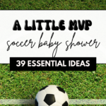 39 All Star Soccer Baby Shower Ideas 2024