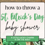 39 Lucky Charm St. Patrick’s Day Baby Shower Items 2024