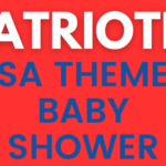 36 Red White and Due Items for A Patriotic Baby Shower 2024