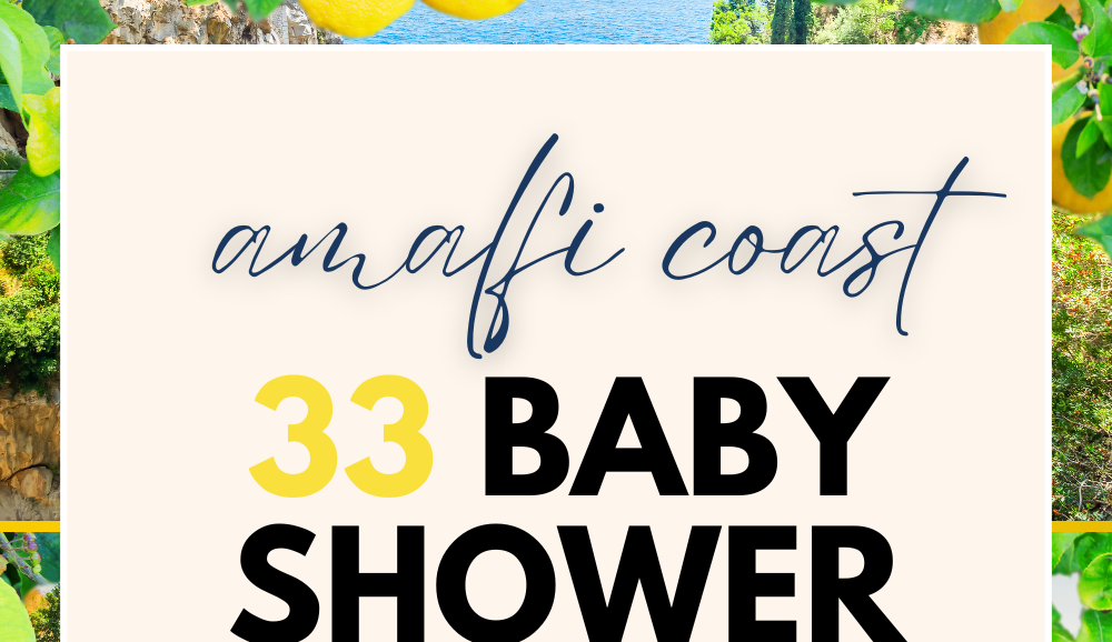 Ciao baby! Mama's main squeeze is on the way! Celebrate the parents to be with an Italian Amalfi Coast baby shower.